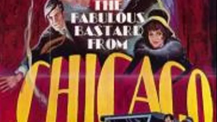 The Fabulous Bastard from Chicago (1969)