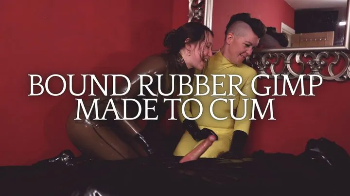 Bound Rubber Gimp Made To Cum