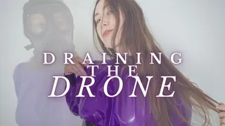 Draining the Drone