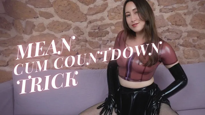 Mean Cum Countdown Trick