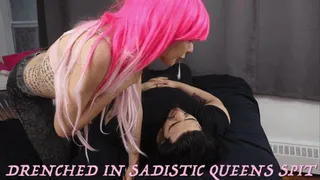 DRENCHED In Sadistic Queen's Spit