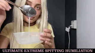 Ultimate EXTREME Spitting Humiliation