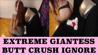 Extreme Giantess Butt Crush Ignore