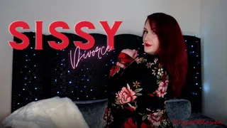 Sissy Divorce