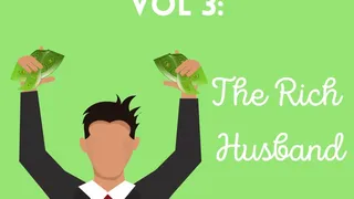 Seduction Stories vol 3: The Rich Husband