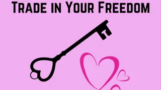 Lockable Slave: Trade In Your Freedom