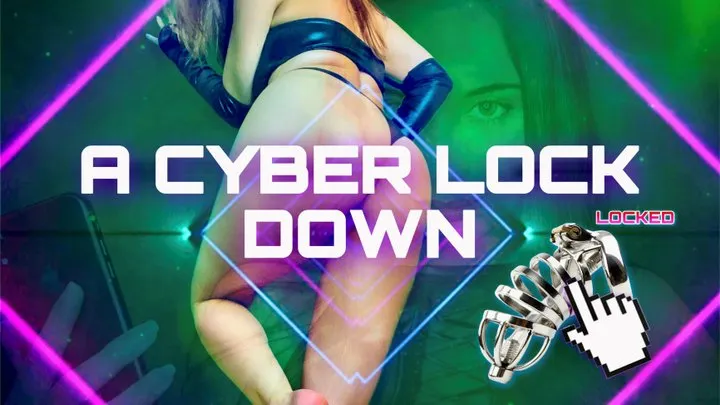 Cyber Lockdown Chastity Game Part 1