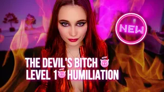 The Devil's Bitch part 1 Initiation reality check Degradation & Humiliation