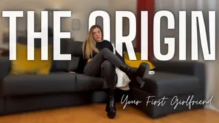 The Origin - Your first Girlfriend
