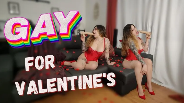 Gay for Valentine's