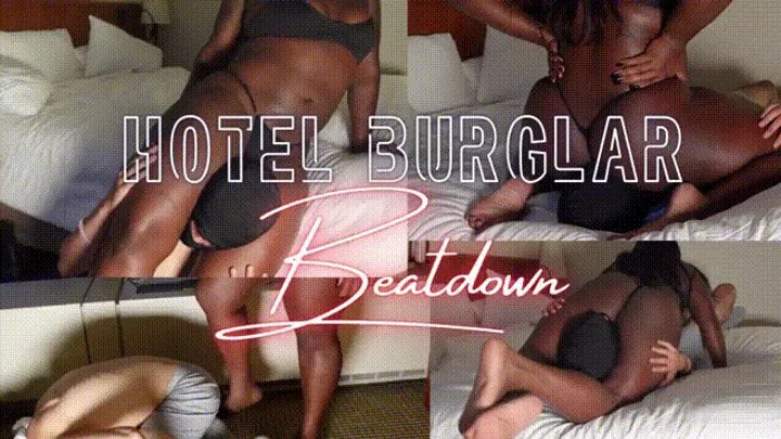 Hotel Burglar Beatdown