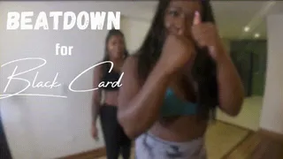 Beatdown for your Black Card ft Tierra Doll