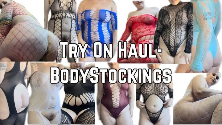 Body Stockings Try On Haul