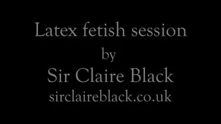 Latex Fetish Session