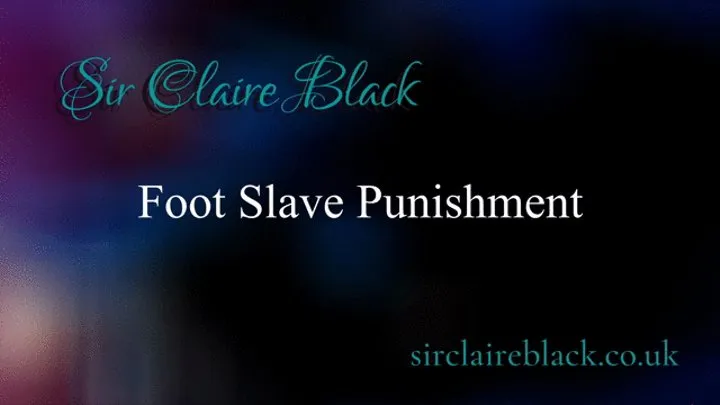 Foot Slave Punishment