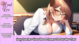 Sexy Teacher Gives You A Chance To Pass Her Class Audio Mp3