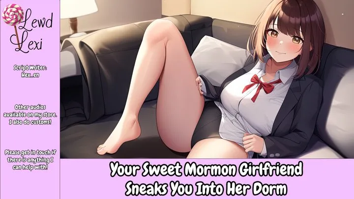 Your Sweet Mormon Girlfriend Sneaks You Into Her Dorm Audio Mp3