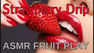 ASMR strawberry Drip