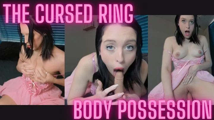 The Cursed Ring Body Possession