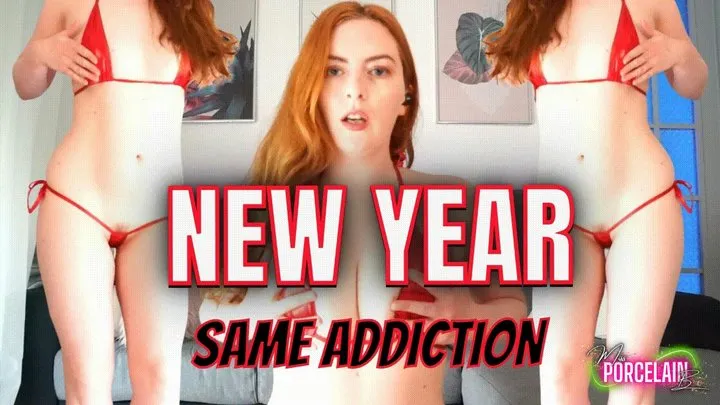 New Year Same Addiction