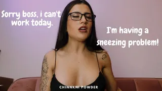 Sneezing issue