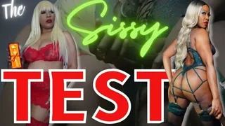 WERE YOU BORN A SISSY? TAKE OUR TEST FOR IMMEDIATE RESULTS!