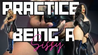 UR HOME ALONE; WHY NOT PRACTICE BEING A SISSY?!