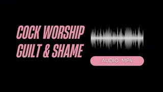 Gay Humiliation Cock Worship Shame JOI (AUDIO )