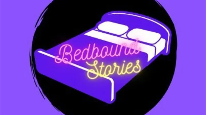 Bedbound Stories