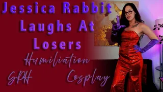 Jessica Rabbit Laughs At Losers