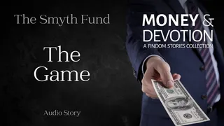 The Game (Money & Devotion FinDom Stories Collection)