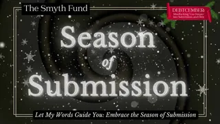 DebtCember: The Season of Submission {Triggers - Trance - Mind Fuck}