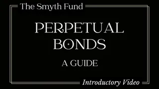 Perpetual Bonds - Lifelong Financial Servitude { Introductory Video }