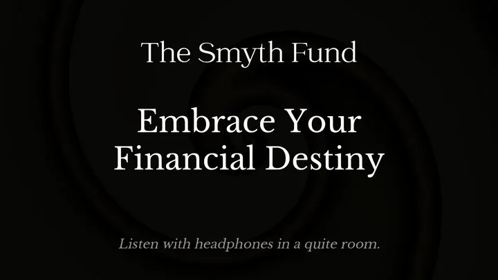 Embrace Your Financial Destiny - 30 minutes {featuring covert mind fuck}