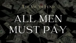 All Men Must Pay