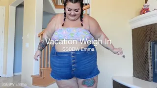 Vacation Weigh In 580p
