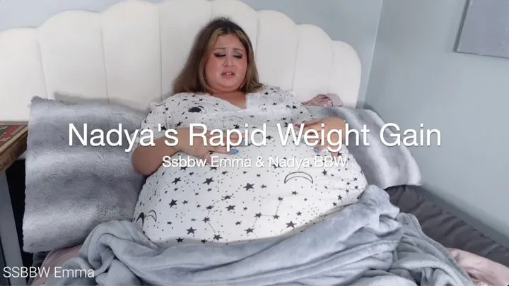 Nadya's Rapid Weight Gain