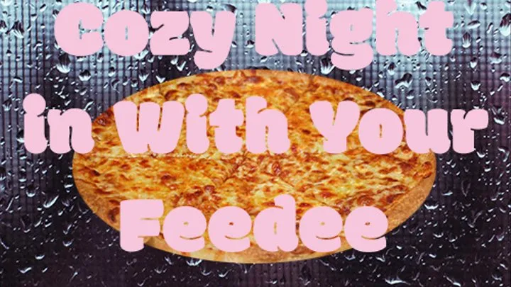 Cozy Night In With Your Feedee Girlfriend [Audio Only]