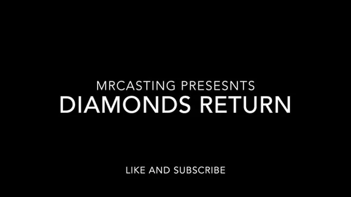 Diamond's Second Casting Video