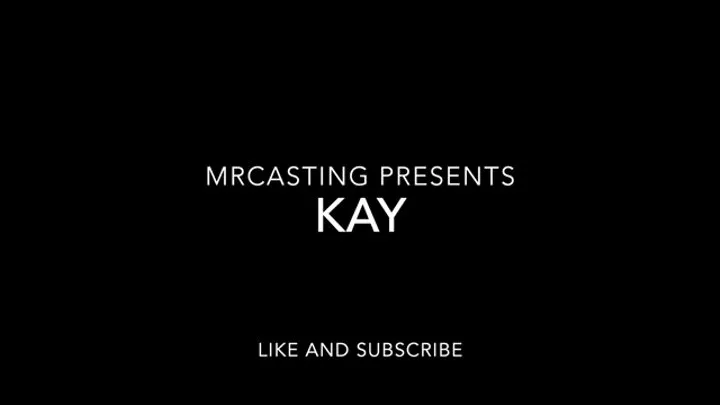 Submissive Kay's Casting Video