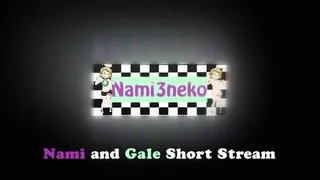 Nami & Gale Holmat Highlight Stream