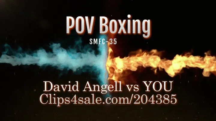 SMFC-35 POV David Angell Boxing NO special effects added