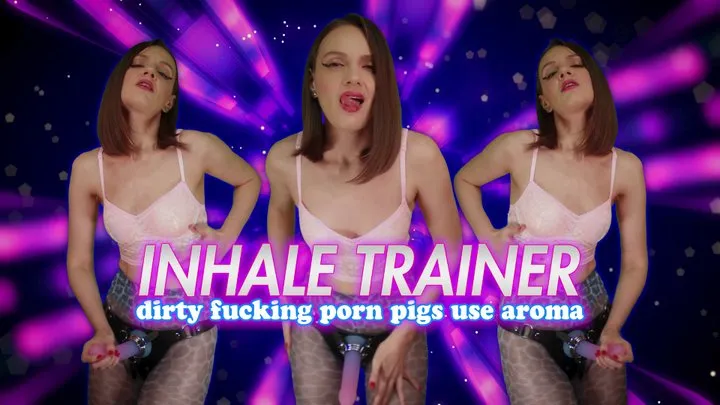 INHALE TRAINER: Dirty fucking porn pigs use aroma! Jerk, Sniff and Worship cock for your Goddess