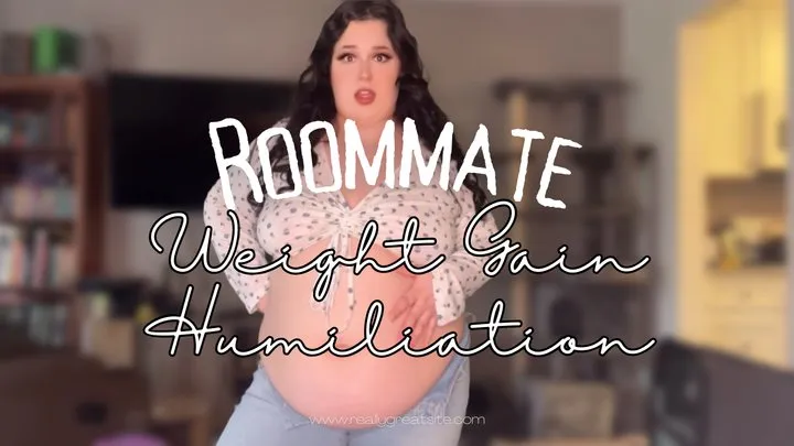 BBW Roommate Humiliates Your Gluttony (Custom)