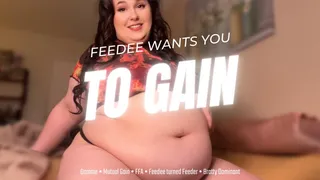 Feedee Wants You To Gain Weight