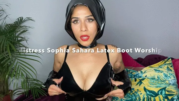 Mistress Sophia Sahara Latex Boot Worship