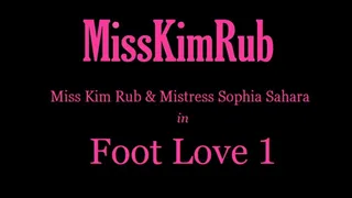 Mistress Sophia Sahara And Miss Kim Rub in Foot Love 1
