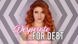 Desperate For Debt - Mesmerize