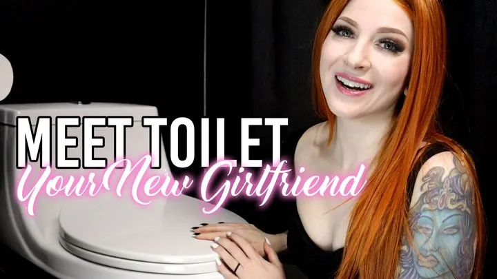 Meet Toilet, Your New Girlfriend