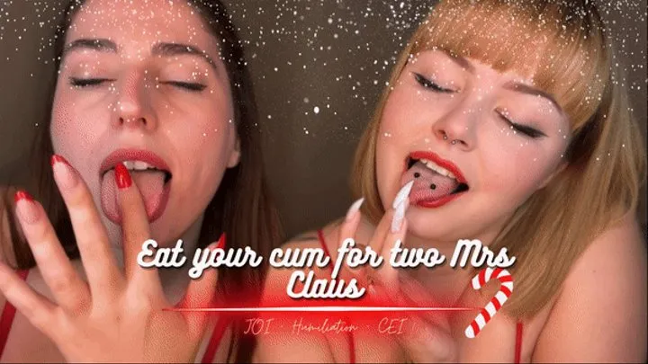 Eat your cum for two Mrs Claus ( Christmas CEI )